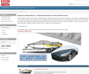 stitchmasterinc.com: Stitchmaster Inc. - Premium Universal Car Covers and Boat Covers
Stitchmaster offers the highest quality universal fit car covers and boat covers. Sized for most cars and boats. Our boat cover and car cover are made of top quality canvas material.