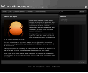 varmepumpinfo.net: Info om värmepumpar
Värmepumpar är ett aktuellt ämne - läs mer om dem och alla tips och nyheter som hör därtill här!