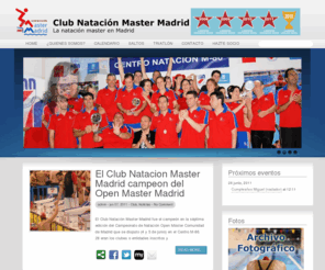 cnmastermadrid.es: La Natacion Master en Madrid - Club Natacion Master Madrid
Web del Club Natacion Master Madrid donde encontraras informacion de nuestro club y del mundo de la Natacion. Si eres Master o te gustaria serlo, entra.