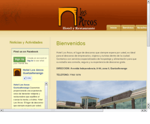 losarcosxela.com: Hotel Los Arcos - Quetzaltenango
Sitio del hotel Los Arcos en la cuidad Altense