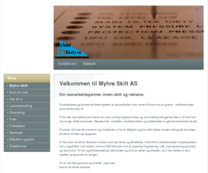 myhreskilt.com: Velkommen til Myhre Skilt AS - Myhre Skilt AS
Nettsiden til Myhre Skilt AS
