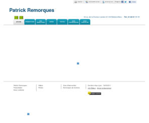 patrick-remorques.com: Remorques de tourisme - Patrick Remorques à Ballainvilliers
Patrick Remorques - Remorques de tourisme situé à Ballainvilliers vous accueille sur son site à Ballainvilliers