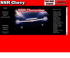 ssrchevy.com: SSR Chevy ..........
Home Page ....
SSR Chevy..
