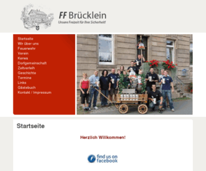 bruecklein.de: Freiwillige Feuerwehr Brücklein - Startseite
Die Homepage der Freiwilligen Feuerwehr Brücklein. Wir gehören zur Gemeinde Neudrossenefeld (zwischen Kulmbach und Bayreuth). Legendär die Brückleiner Kerwa Anfang September im eigenen Festzelt. Der Feuerwehrverein pfegt die Dorfgemeinschaft und unterstützt die Feuerwehr.