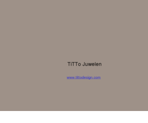 juwelenonlineshop.com: TiTTo juwelen
TiTTo juwelen