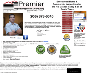 premier-rgv.com: McAllen Home Inspector, Home Inspection Mission, Edinburg, Laredo Home Inspection
Home Inspections performed in McAllen, Mission, Edinburg & the rest of the Rio Grande Valley. Home Inspector Greater McAllen, Property Inspector