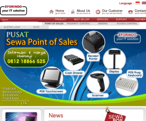 eforindo.com: Eforindo "Solusi IT Anda"
e-Solution for Indonesia founded in 2008, based in Indonesia and affiliated with EASI Pte Ltd (Singapore) and EASI Sdn Bhd (Malaysia) as rapidly growing IT Company with extensive experience developing cutting edge custom software solutions in Point of Sales systems.