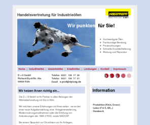 laboroefen.info: D   G GmbH | Nabertherm Handelsvertretung Köln | Vertrieb für Industrieöfen
Die D  G GmbH ist die koelner Handelsvertretung von Nabertherm. Wir bertaten Sie bei Industieöfen,  