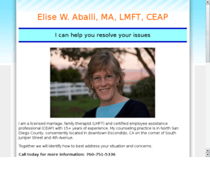 eliseaballi.com: Elise W. Aballi, MA, LMFT, CEAP
licensed marriage, family therapist (LMFT) and certified employee assistance professional (CEAP)