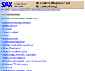 holztechnik.com: Herzlich Willkommen bei SAX Betriebseinrichtungen Maschinen Werkzeuge
