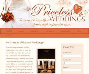 pricelessweddings.net: Priceless Weddings - Home
Wedding Planner, Director, and/or Consultant for brides in the Knoxville, TN area.