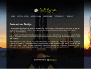 webdesignersnowra.com: Home
Your 'One Stop Shop' for design, print, web and logo design. We provide a quality, professional design service to the Shoalhaven, based in Nowra.