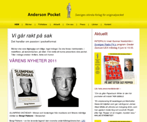 andersonpocket.se: Anderson Pocket - Det handlar om passion i pocketformat
Böcker ska vara tillgängliga och billiga. Inget krångel. Det handlar om passion i pocketformat – Anderson Pocket.