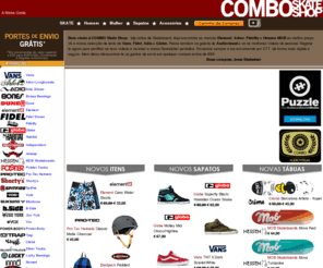 comboskateshop.com: COMBO Skate Shop
Loja online de Skate. Todo o material técnico, vestuário, calçado e acessórios. Entra já e encontra os produtos mais recentes ao melhor preço!