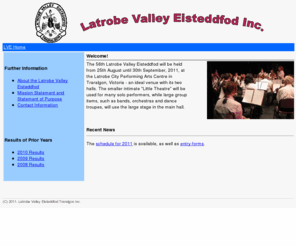 lve.org.au: Latrobe Valley Eisteddfod - Home
Latrobe Valley Eisteddfod (Traralgon, Victoria, Australia)