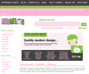 modmelon.com: Web, Print, Blog, and Graphic Design
Mod Melon Creative provides girly, chic, modern, trendy, posh designs for boutiques and work at home moms