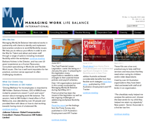 worklifebalance.com.au: Managing Life Work Balance - Workplace Flexibility
Managing Work|Life Balance International, worklife balance consultanats