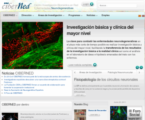 ciberned.es: CIBERNED I Centro investigación biomédica en red para enfermedades neurodegenerativas.
Site Web de CIBERNED, Centro de Investigación Biomédica en Red, Enfermedades Neurodegenerativas.