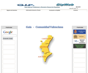 guia-comunidadvalenciana.com.es: GIPWEB - GUIA-COMUNIDAD VALENCIANA - Guia Internet Profesional
GIPWEB - GUIA-COMUNIDAD VALENCIANA - Guia Internet Profesional