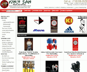 kinjisan.com: Kinji San Martial Arts Supplies - Karate uniforms, Sparring gear, Judo gi's, Boxing equipment, Weapons
