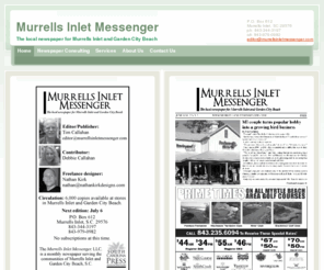 murrellsinletmessenger.com: Murrells Inlet Messenger - Home
The Murrells Inlet Messenger is the local newspaper for Murrells Inlet and Garden City Beach, SC, providing news and encouraging, inpsiring and informing the community.