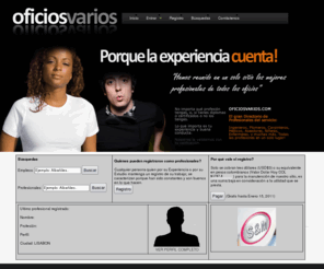 oficiosvarios.com: Oficios Varios | Porque la Experiencia Cuenta
Oficios Varios - El Gran Directorio de Profesionales