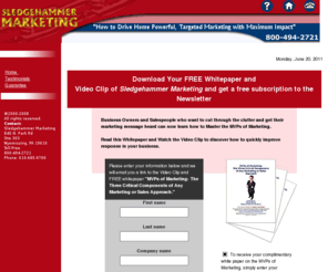 sledgehammermarketing.com: Sledgehammer Marketing
Sledgehammer Marketing Home Page