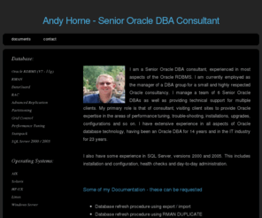 andyhorne.net: Andy Horne - Senior Oracle DBA Consultant
Andy Horne Senior Oracle DBA Consultant