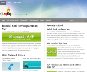 asp.web.id: Classic asp & .NET programming Tutorials
ASP Blog is a blog dedicated for Classic ASP (ASP 3.0) and ASP.NET programming, provides code snippets, tutorials, tips and best practices