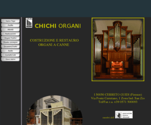 chichiorgani.com: CHICHI Organi
Costruzione e Restauro Organi a Canne