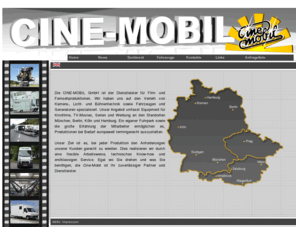 cine-mobil.de: Cine-Mobil  Verleih von Filmlicht Kameraequipment Bühnentechnik Maskenmobilen und Fahrzeugen
Cine-Mobil Verleih von Filmlicht Kameraequipment Bühnentechnik Maskenmobilen und Fahrzeugen