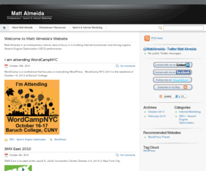 mattalmeida.com: Matt Almeida - Entrepreneur - SEO - Internet Marketing
Matt Almeida - Entrepreneur - SEO - Internet Marketing