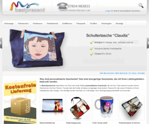 mybestpresent.de: Personalisierte Fotogeschenke
Foto Geschenke selbst gestalten mit den eigenen digitalen Bildern.  Tassen, Taschen, Mousepads, T-shirts, Händysocken und vieles mehr.