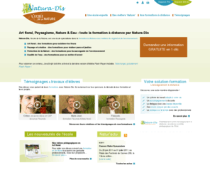 natura-dis.com: Art floral, Paysagisme, Nature & Eau - Formations à distance par Natura-dis
Formations par correspondance en art floral, paysagisme, protection de la nature et traitement de l'eau.