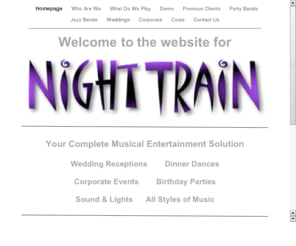 theband.biz: NightTrain - Your Complete Musical Entertainment Solution. Weddings, dinner dances, party band, function band
jazz, jazz band, jazzband wedding band, weddings, band, music, entertainment, swing, jive, blues, corporate