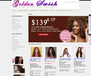 goldenswish.com: Golden Swish
Shop for the best quality weaves and lace wigs online with Golden Swish
Real Hair, Great Quality
Authentic India and Brazilian Hair.