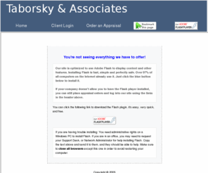 taborskyandassociates.com: Real Estate Appraisal - home appraisal - appraiser - real estate appraiser - residential appraisals - Arlington, TX - Taborsky & Associates
Taborsky & Associates specializing in residential and commercial TX Real Estate Property Appraisals.