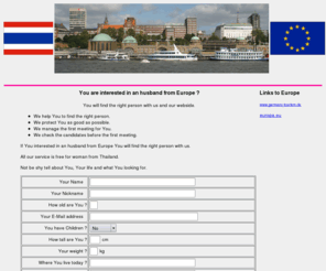 husband-farang.com: Husband Farang
interested in an husband from Europe, You will find the with us