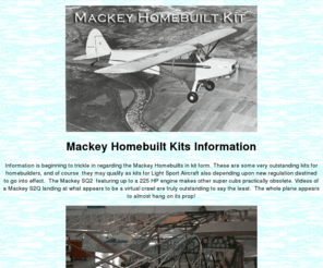 mackeyhomebuiltkit.info: Mackey Homebuilt Kits
Mackey Homebuilt Kits