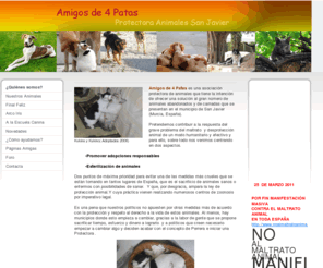 protectorasanjavier.org: Amigos 4 Patas - Protectora San Javier
Página Jimdo.Protectora de animales. Gatos y perros. Amigos 4 Patas. Refugio animales.