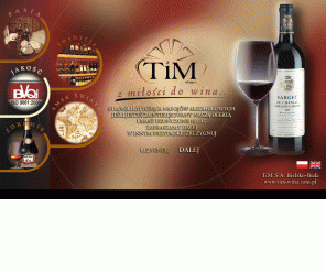 tim-wina.com.pl: TiM - Importer win, dystrybucja wina, wina świata, wino, dystrybutor win, wina, import win, importer win, dystrybucja wina, wina świata, wino, dystrybutor win, wina, import win
Importer win, dystrybucja wina, wina świata, wino, dystrybutor win, wina, import win, importer win, dystrybucja wina, wina świata, wino, dystrybutor win, wina, import win