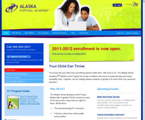 akvcs.org: Alaska Virtual Academy - We Ignite your Child's Mind | Alaska Virtual Academy
Alaska Virtual Academy (AKVA) and K¹² ignite the minds of children like yours to bring learning and innate possibility alive. AKVA helps Alaska students in grades K-8 reach their true, personal potential.  