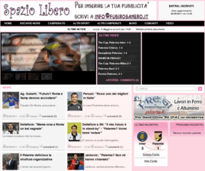 fusirosanero.it: Fusirosanero - Il sito di Fusi Rosanero è una comunità di tifosi del Palermo calcio
Il sito di Fusi Rosanero è una comunità di tifosi del Palermo calcio. Contiene il muro rosanero, il forum, news di calcio, statistiche calcio, giochi, foto, video, musica, cucina e tanto altro