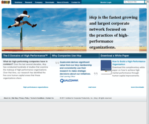 14cp.net: Workforce Productivity and HR Productivity Research for Human Resources - i4cp
The Institute for Corporate Productivity provides C-Suite executives and HR professionals with HR and workforce productivity research and a community of experts and peers to help improve their corporation's productivity and human capital/employee performance.