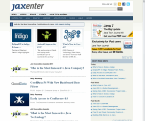 jaxmagazine.com: JAXenter Magazine - Java Development & Software Architecture
JAXenter Magazine provides Java Developers and Software Architects with the latest news, videos and events on Java, Enterprise Architectures and SOA.