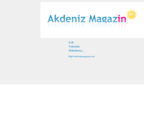 akdenizmagazin.com: ||| AKDENİZ MAGAZİN |||
Antalya'nın kalbi burada atıyor...