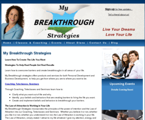 mybreakthroughstrategies.com: My Breakthrough Strategies By: Diana Moss
 Learn how to use the Law of Attraction and create personal breakthrough strategies to overcome barriers and achieve your dreams.