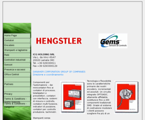 icg-holding.com: ICG Holding srl
Produzione di componenti di misura e controllo per l'automazione industriale: contatori, encoders, relè speciali di sicurezza. Fornitura hardware e software per i sistemi di controllo accessi, rilevazione presenze, controllo dati di produzione, note spese