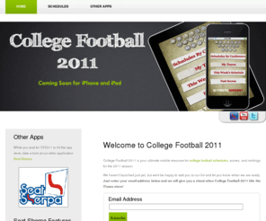ultimategameday.com: 2011 College Football Schedules & Scoring App - College Football 2011
College Football 2011 is an iPhone an iPad app that offers FBS D1 NCAA football scores, schedules, and rankings for the 2011 season.