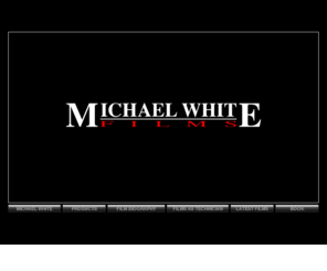 white.at: Michael White Films
Michael White Films